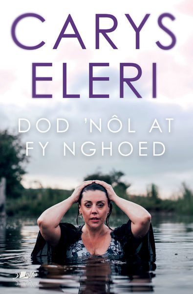 Laughter, love and loss - Carys Eleri's story